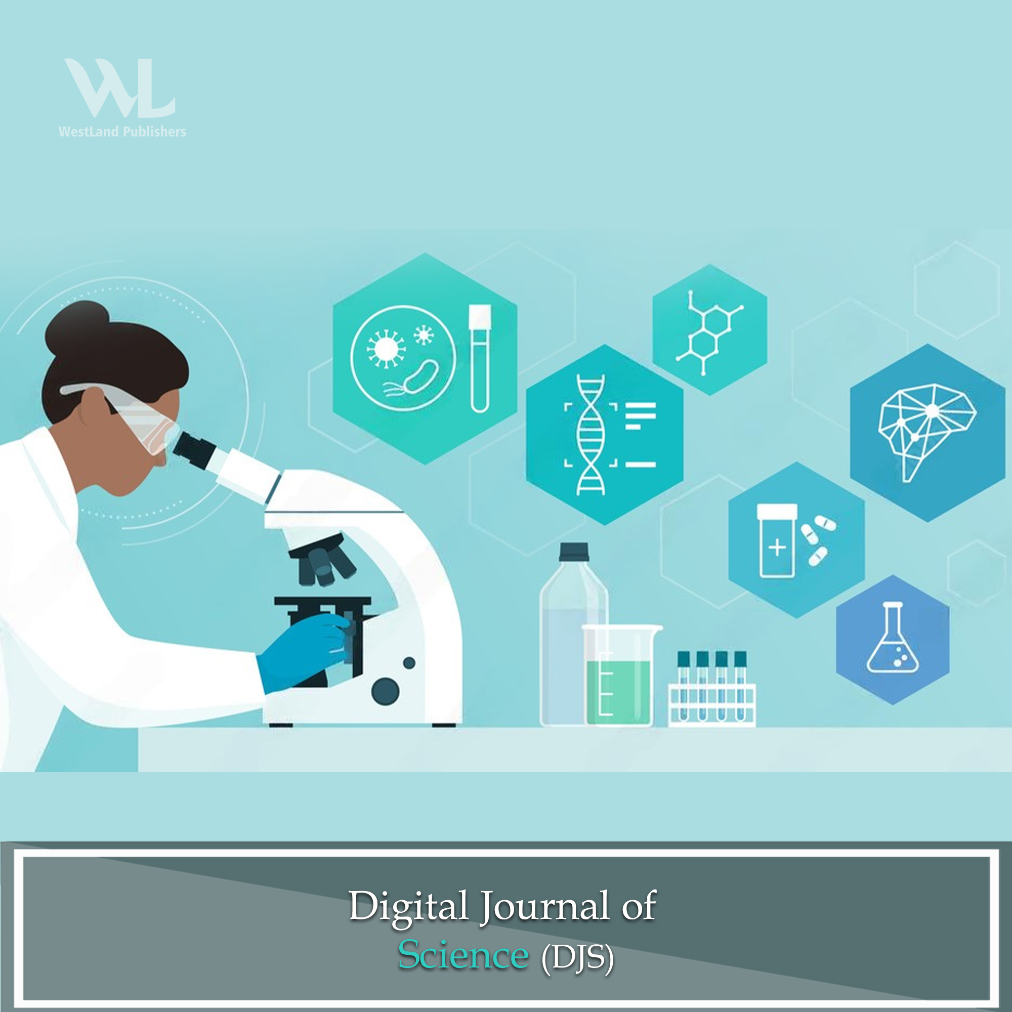 Digital Journal of Science (DJS)