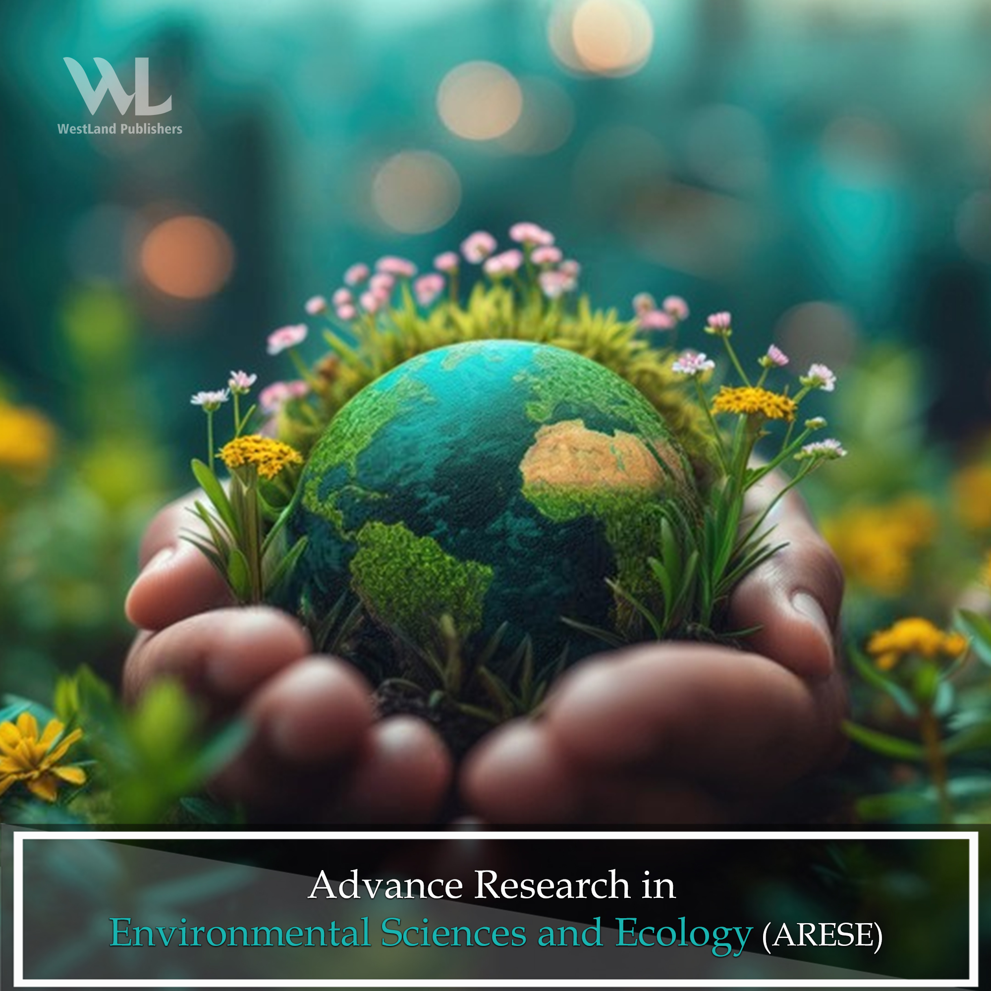 Advance Research in Environmental Sciences and Ecology (ARESE)